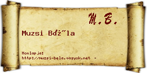 Muzsi Béla névjegykártya